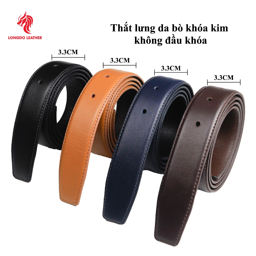 Dây lưng nam không mặt cao cấp khóa kim LONGDO LEATHER - KIM