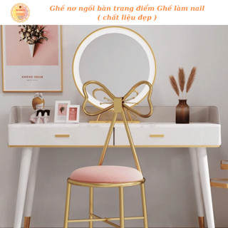 Ghế nơ ngồi bàn trang điểm Ghế làm nail [ Hàng Mới Về ]