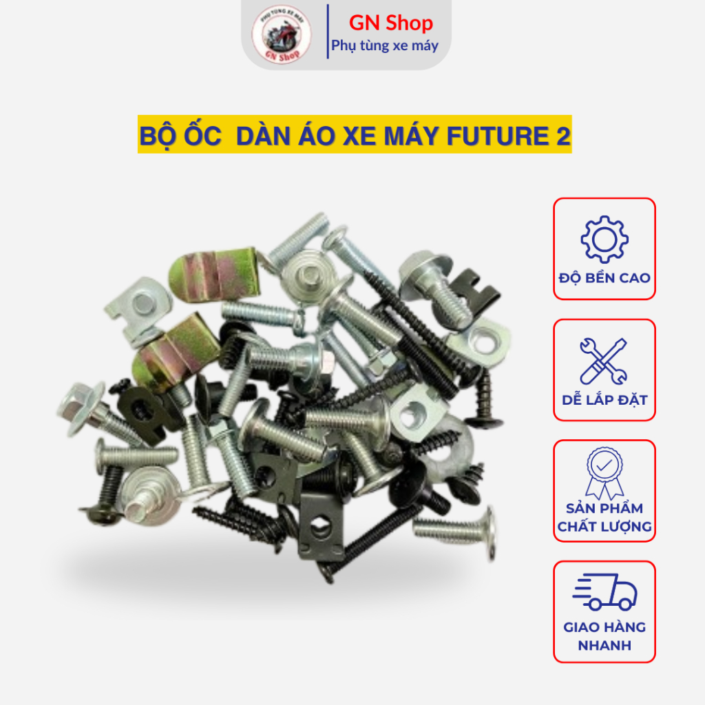 [HỎA TỐC] Bộ Ốc Lắp Dàn Áo Xe Máy Future 1, Ốc Dàn Áo Xe Future 2 - GN Shop
