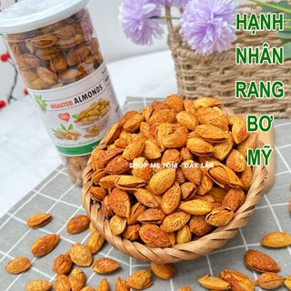 HẠNH NHÂN RANG BƠ VỎ MỎNG SHOP MẸ TÔM (CÓ XUẤT HÓA ĐƠN CÔNG TY)