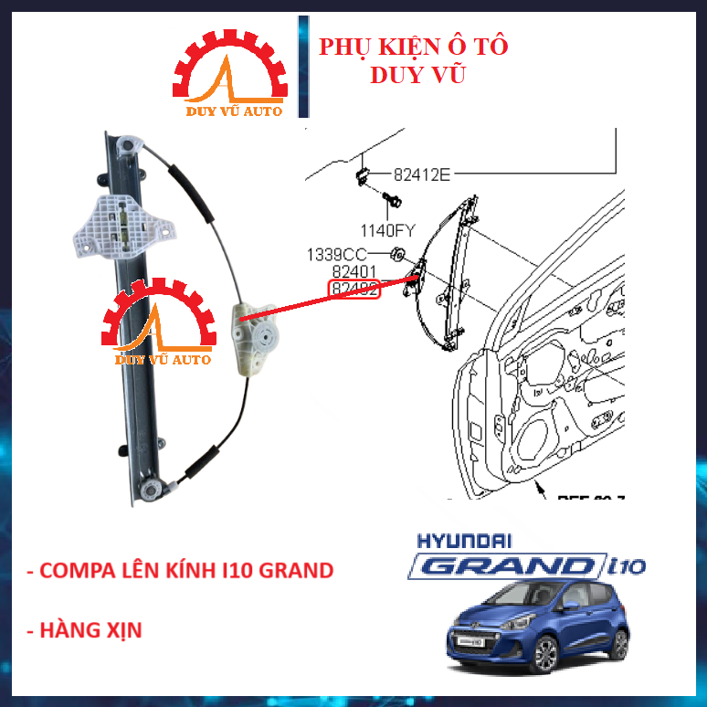 COMPA LÊN KÍNH HYUNDAI I10 GRAND ĐỜI 2014-2022, CÁP LÊN XUỐNG KÍNH I10 GRAND