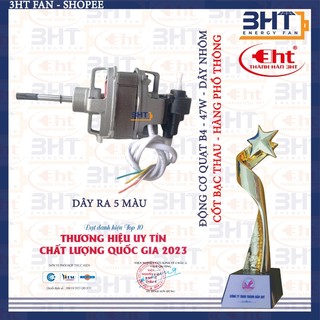 MOTER QUẠT B4-47W & B5-65W