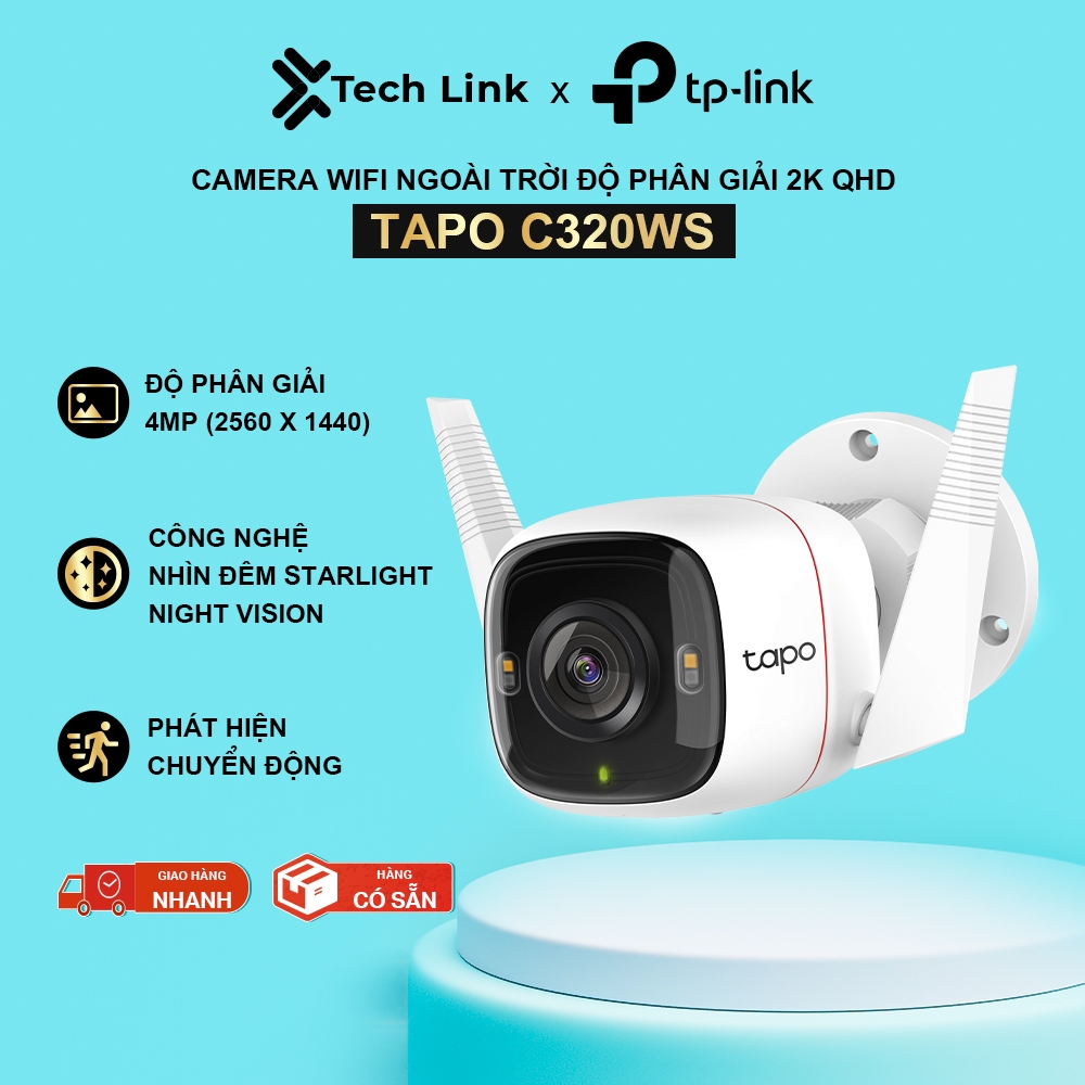 [Hỏa Tốc] Camera WiFi Ngoài Trời TP-Link Tapo C320WS Độ Phân Giải 2K QHD
