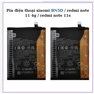 Pin điện thoại xiaomi BN5D,redmi note 11 4g,redmi note 11s,mới