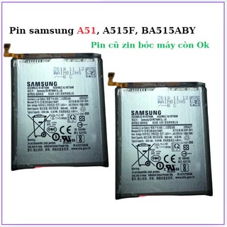 Pin samsung  a51, a515f, ba515aby ,Pin zin bóc máy