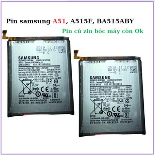 Pin samsung  a51, a515f, ba515aby ,Pin zin bóc máy