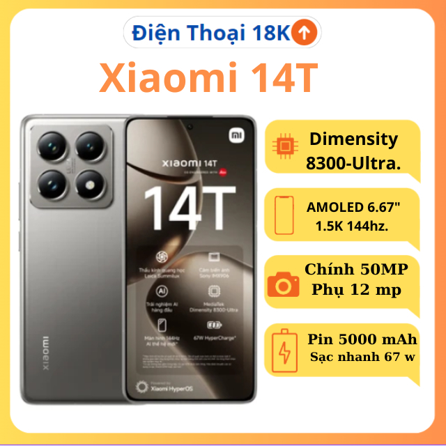 Điện thoại Xiaomi 14T Chính hãng DGW  Dimensity 8300 Ultra - pin 5000 mAh /Bảo hành  toàn  quốc