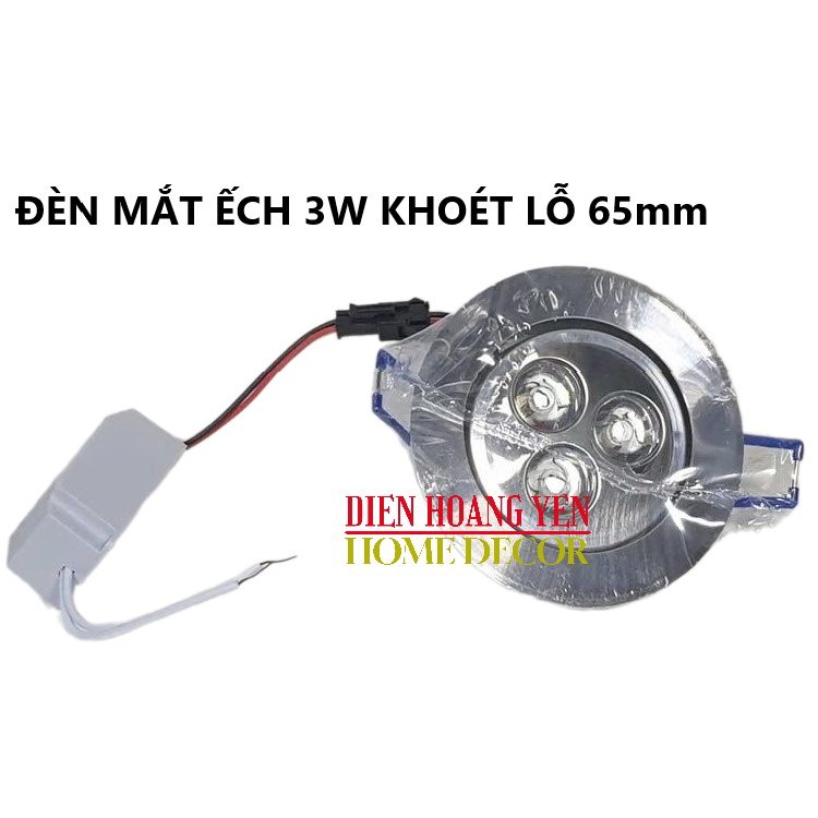 đèn led mắt ếch 3w khoét lỗ 65mm