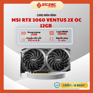 VGA Card màn hình MSI RTX 3060 VENTUS 2X OC 12 GB GDDR6  - Chính hãng Bảo hành 36 tháng