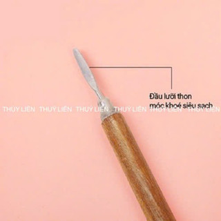 Cây lấy khoé móng tay chân bằng gỗ 1 đầu