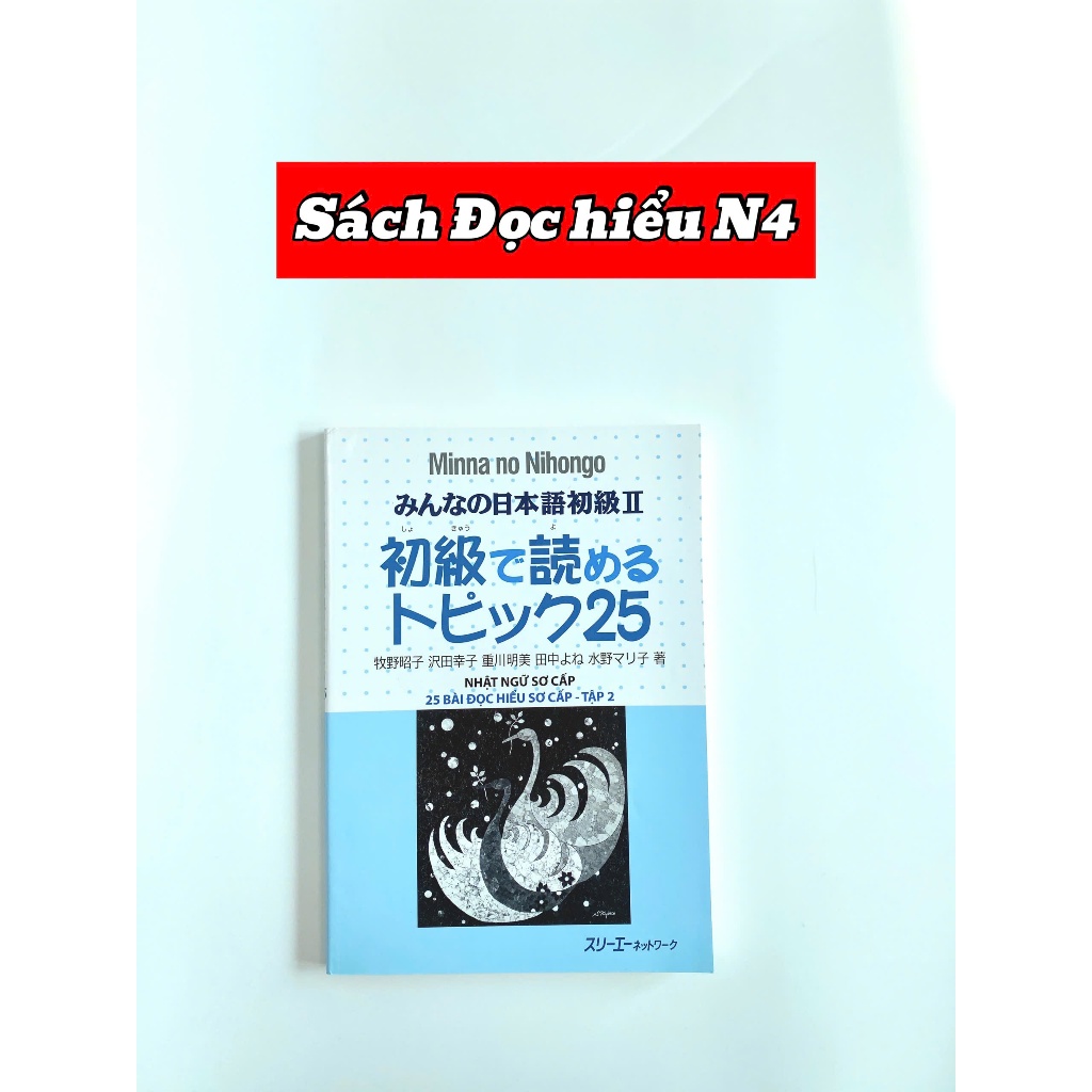 Sách - 25 Bài Đọc Hiểu Minna No Nihongo Sơ Cấp 2