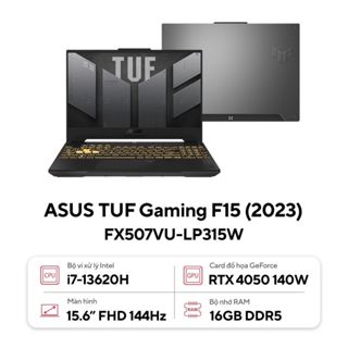 Laptop ASUS TUF Gaming F15 FX507VU-LP315W (Intel Core i7-13620H |RTX 4050 | 16GB | 512GB | 15.6 inch FHD | Win 11 | Xám)