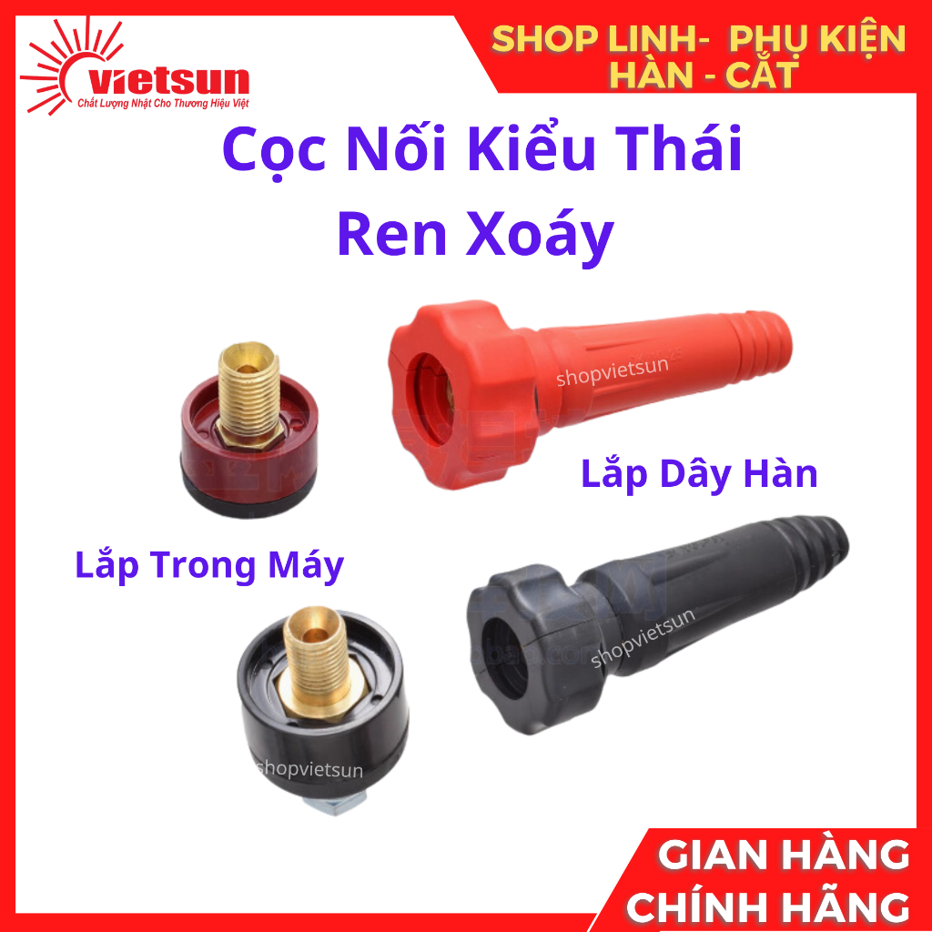Cọc nối kiểu Thái dạng ren xoáy DKJ10-25 Nhỏ và DKJ 35-50 Lớn dùng cho máy hàn điện tử