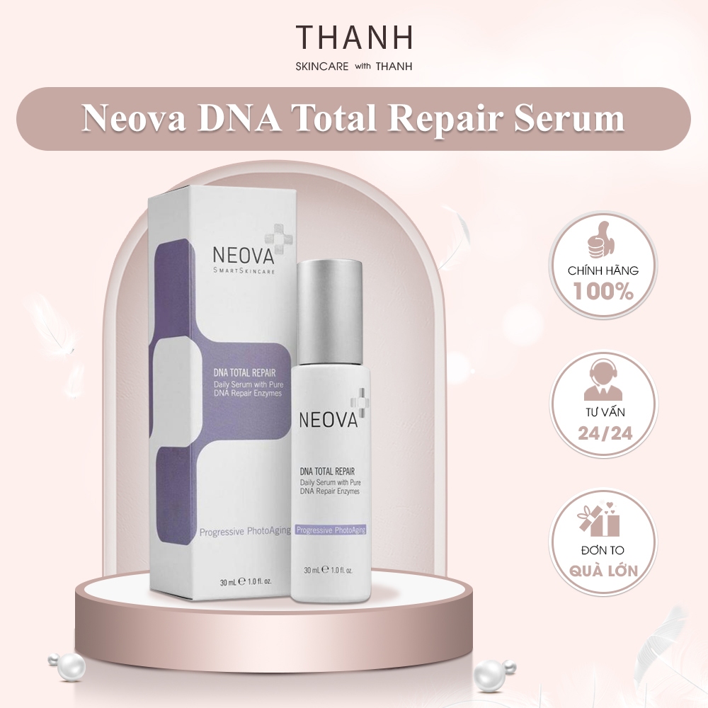 CHÍNH HÃNG] Neova DNA Total Repair Serum sửa chữa DNA chống lão hóa, phục hồi, làm đều màu da