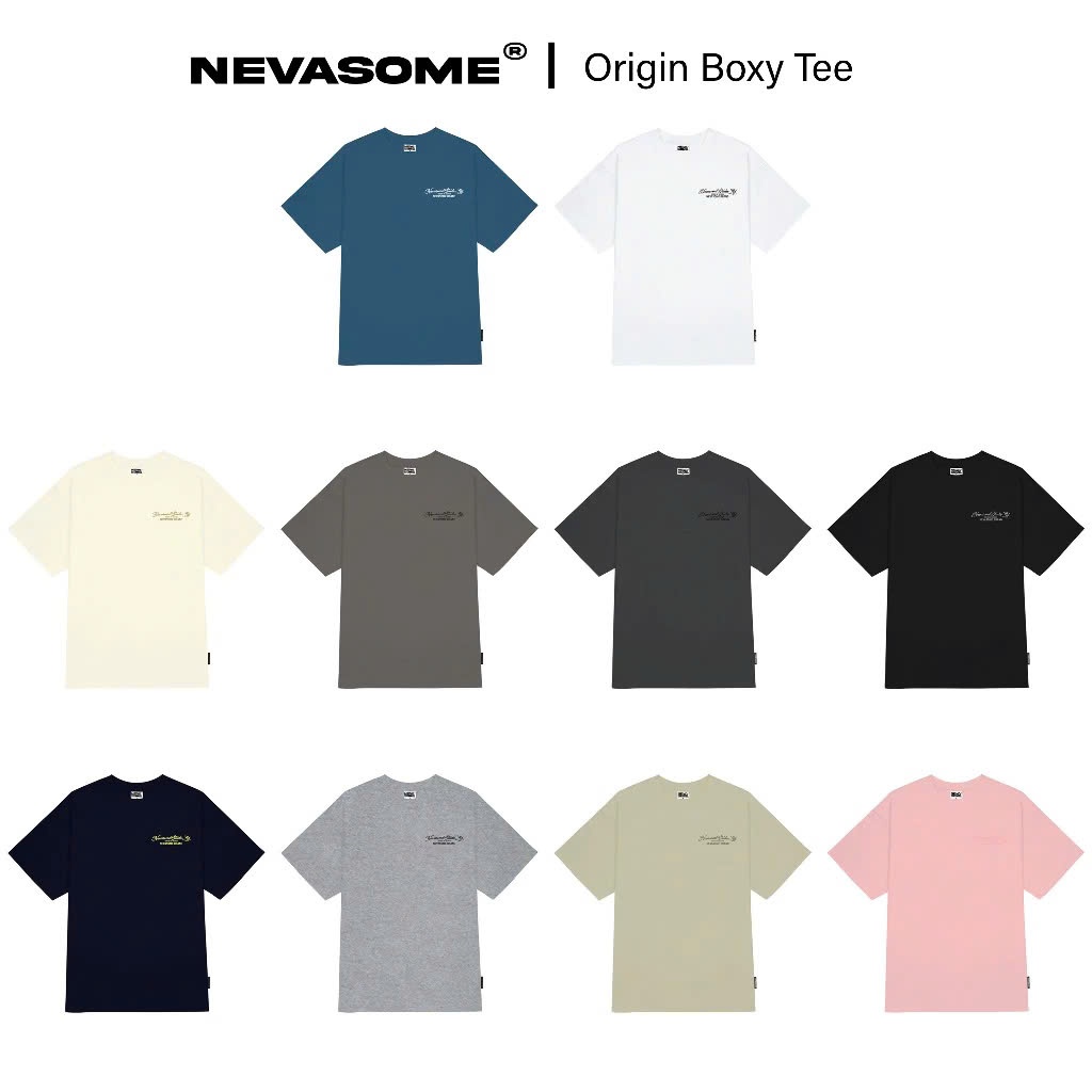 Áo Thun Boxy Local Brand NEVASOME Origin 10 Màu Cotton 260 gsm Tay Lỡ Form Boxy Rộng Nam Nữ Unisex