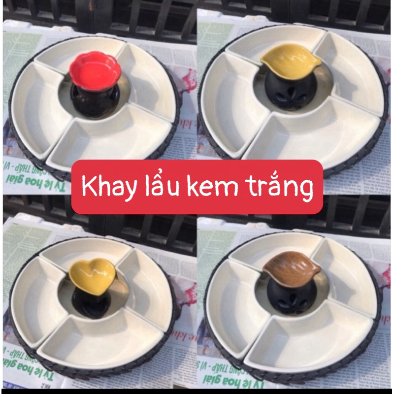 Khay lẩu kem mới