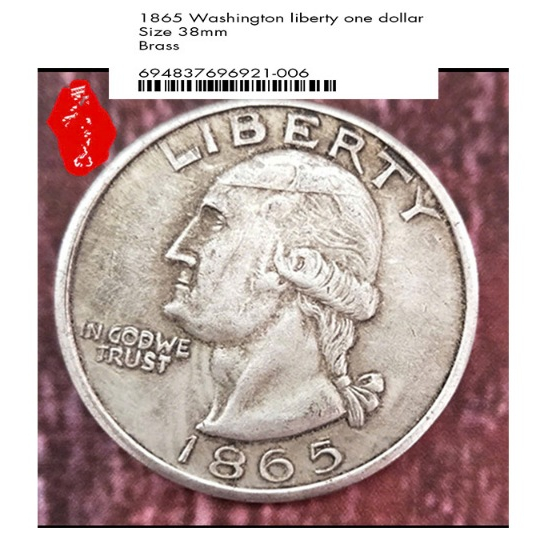 Xu 1865 Wasington Liberty 1 Dollar