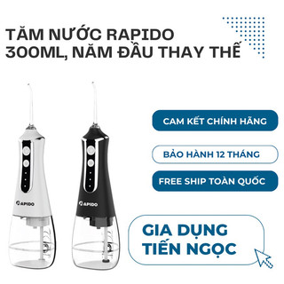  Tăm Nước Rapido 300ml Công Nghệ Đức Công Suất 5w 5 Đầu Tăm Thay Thế Bảo Hành 12 Tháng 