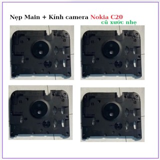 Nẹp main +kính camera Nokia C20,xước nhẹ