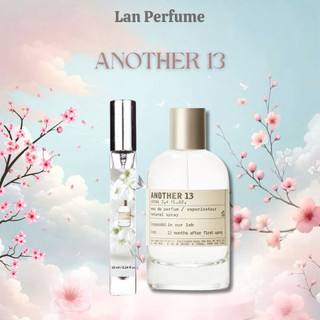 Nước Hoa Unisex Another 13 chinhs hãng LAN PERFUME 10ml Tinh Tế Nổi Bật