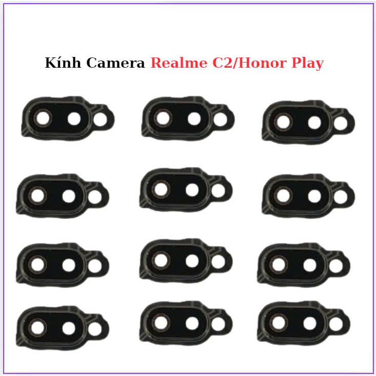 Kính Camera Honor Play/Realme C2,dùng chung