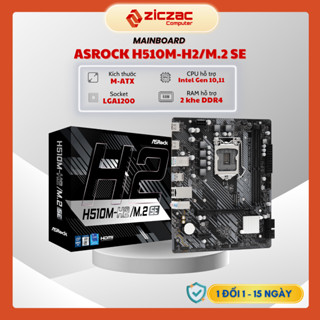 Mainboard ASRock H410M H510M M.2 SE 2 khe ram DDR4  - chính hãng bảo hành 36 tháng