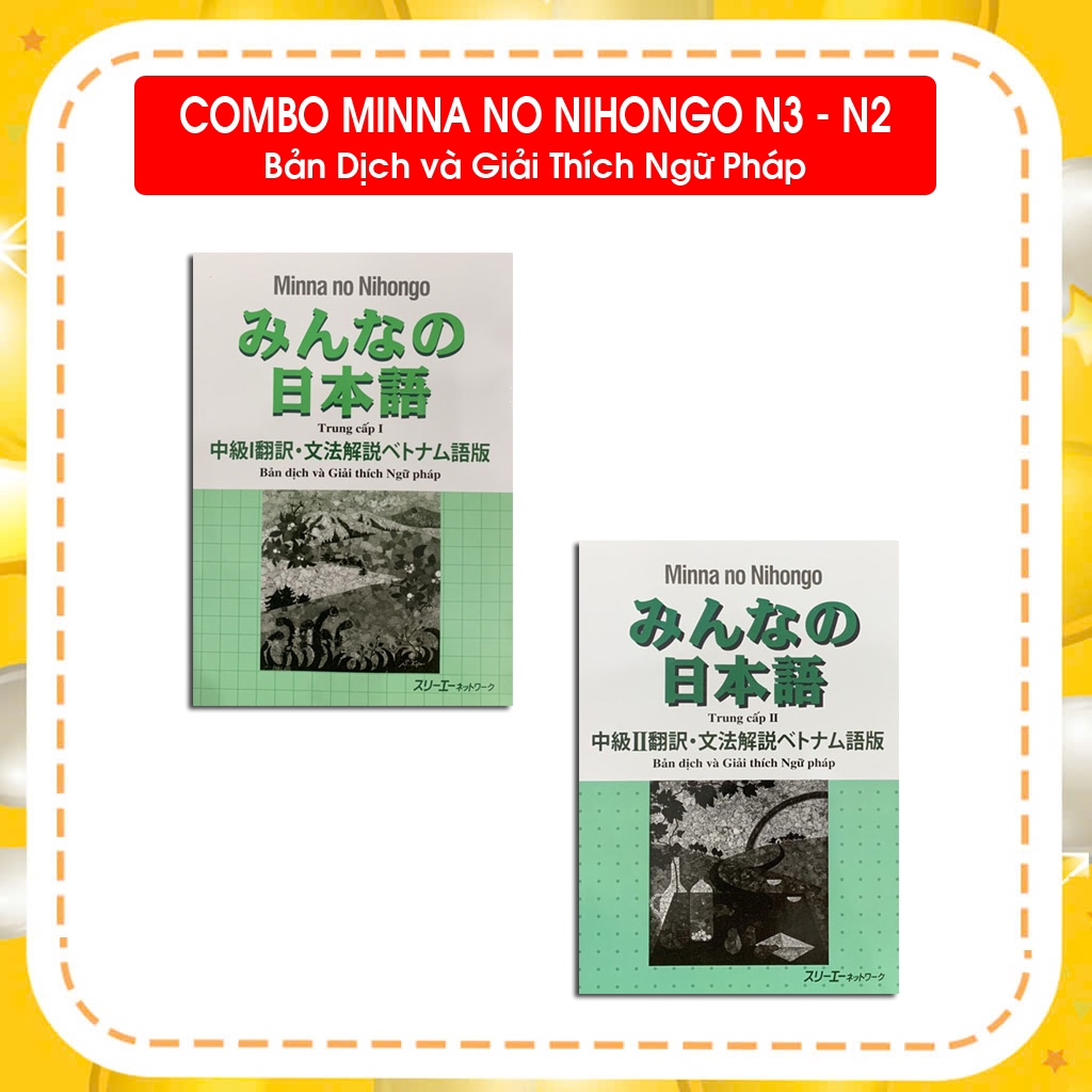 Sách - Combo Minna No Nihongo Trung Cấp 1,2 - Bản Dịch Và Giải Thích Ngữ Pháp - Trình Độ N3,N2 ( Lẻ 
