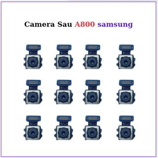 Camera sau samsung  A800,thay thế