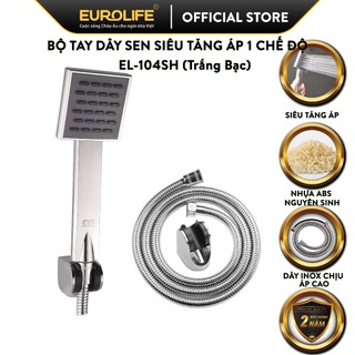 Bộ tay sen 1 chế độ phun nước eurolife el-104sh