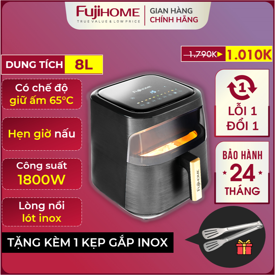 Nồi chiên không dầu 8 Lít điện tử Nhập Khẩu  FUJIHOME tặng kèm gắp, Nồi chiên cơ có kính 8L hẹn giờ nấu và nhắc lật trở