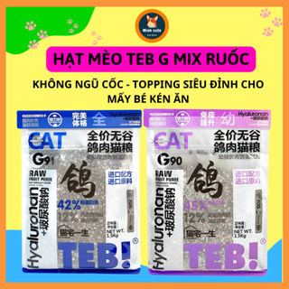 Hạt Mèo TEB G Mix Ruốc Cao Cấp Grain Free, Cho Mèo Con, Mèo Bầu, Mọi Lứa tuổi