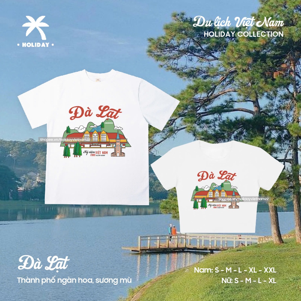 Áo thun Đà Lạt Du lịch Việt Nam 63 tỉnh thành áo thun nam nữ Holiday Vietnam