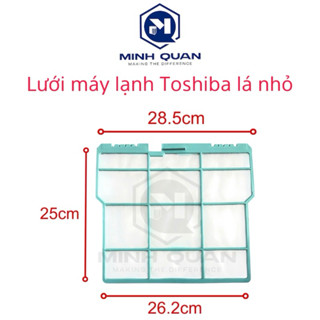 Lưới lọc không khí máy lạnh Toshiba - Lưới lọc bụi điều hoà Toshiba