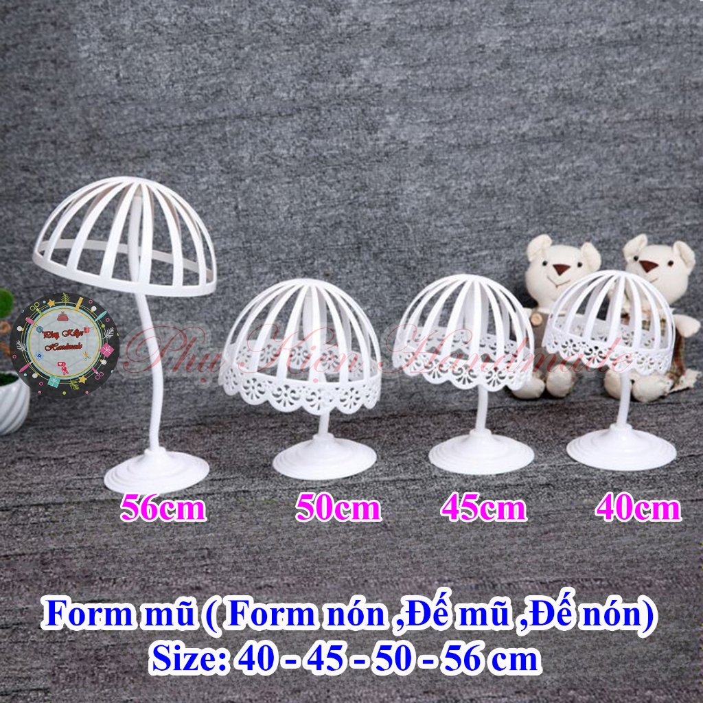 Form mũ ( Form nón ,Đế mũ ,Đế nón)