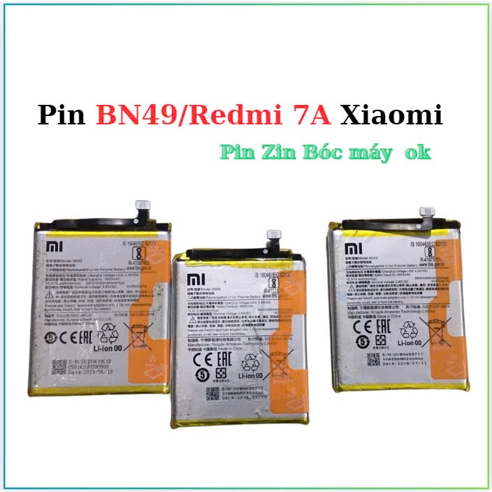 Pin xiaomi ,BN49/Redmi 7A ,( Hàng cũ tháo máy )