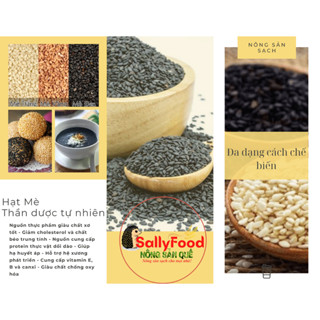 Mè Vàng Nguyên Vỏ Mè Đen Mè Trắng Hữu Cơ SallyFood 250g 500g 1kg Hạt Vừng Đen Trắng Vàng Organic Sạch Sống Chưa Rang