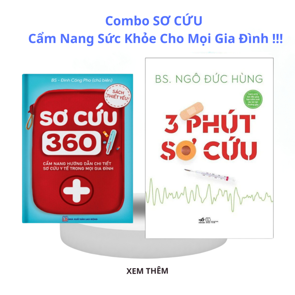 Sách 3 Phút Sơ Cứu - Phương pháp Sơ Cứu cho mọi gia đình