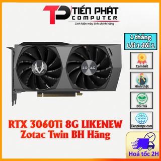 VGA Card màn hình đồ hoạ Zotac RTX 3060 Ti 8G Like New