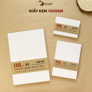 100 tờ giấy kem 130gsm - A4,A5,A6- Dùng in ấn, vẽ phác thảo, ghi chú - STHM PPS