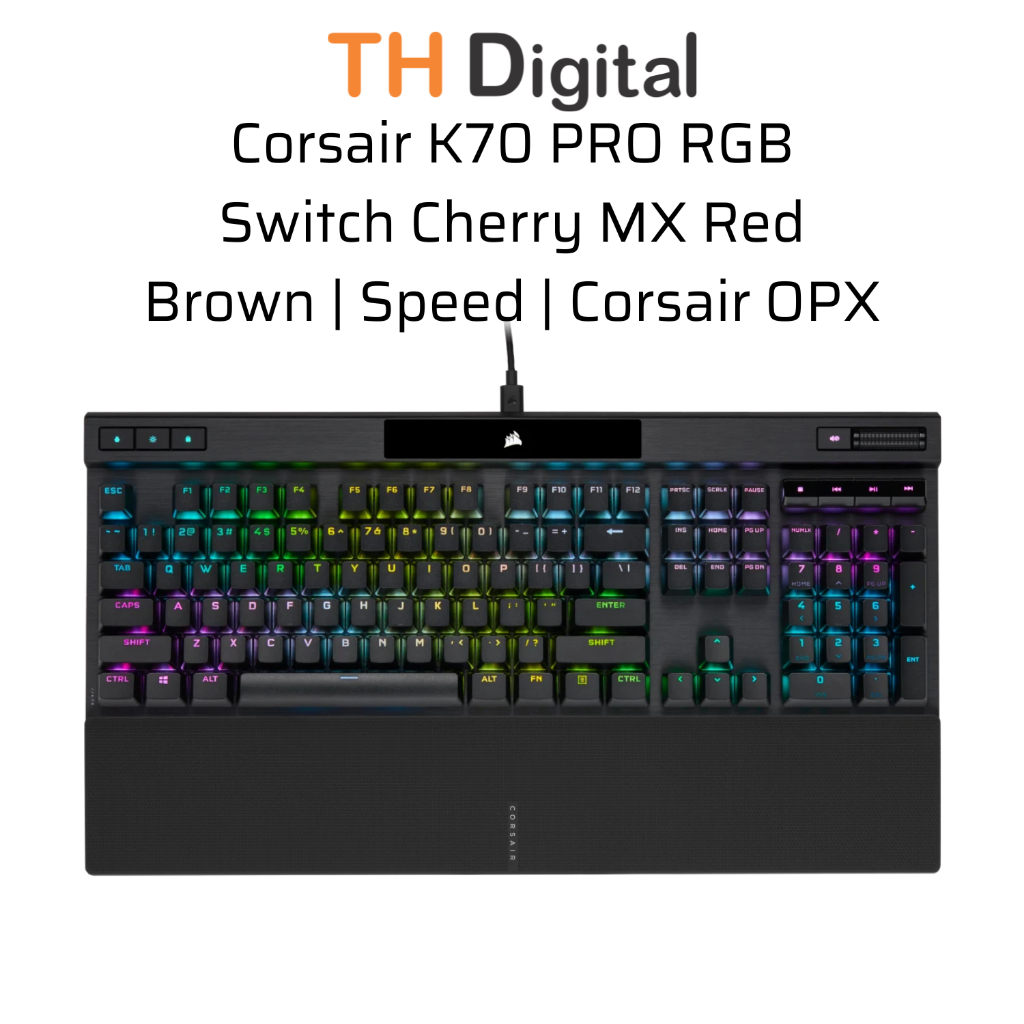 Bàn phím Corsair K70 PRO RGB Switch MX Red Brown Speed | Switch OPX - Hàng chính hãng