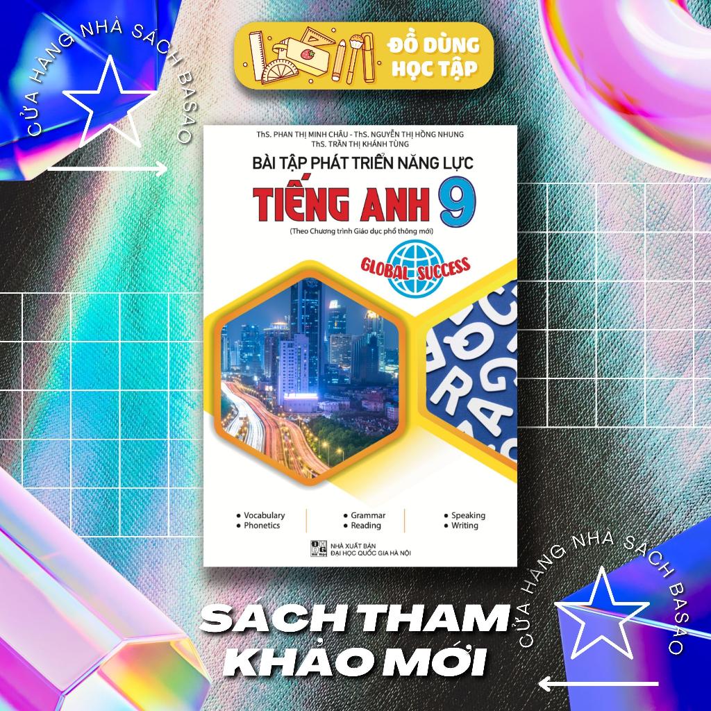 Bài tập phát triển Tiếng anh Lớp 9 Global success