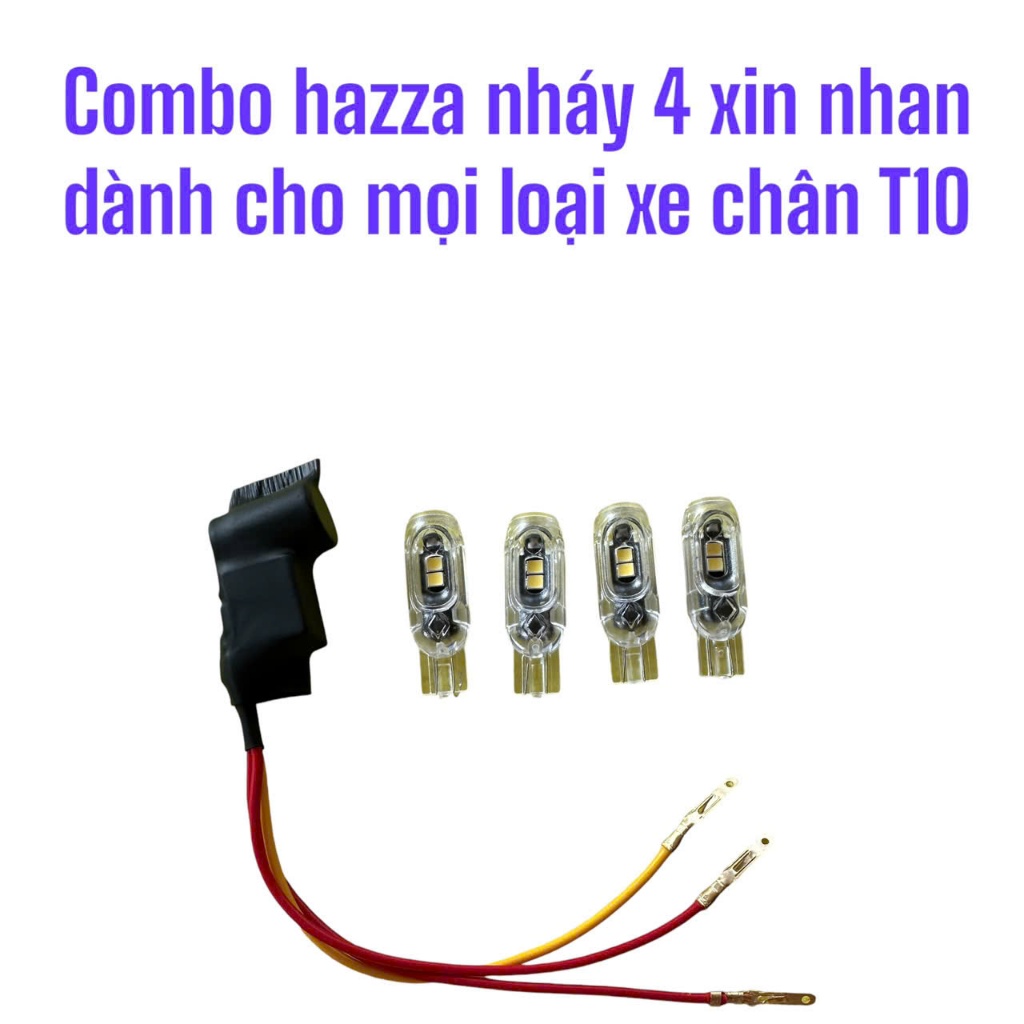 Combo Haza Nháy 4 Xin Nhan Dành Cho Các Xe Dùng Chân T10.GỒM 1 MẠCH HAZZA+4 BÓNG XIN NHAN BI CẦU