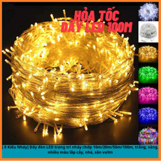    8 Kiểu Nháy  Dây đèn LED trang trí nháy chớp 10m 20m 50m 100m trắng vàng nhiều màu lắp cây nhà sân vườn 