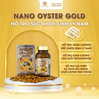 Nano Oyster Gold 120 viên – Viên uống bổ sung tinh chất hàu biển, hỗ trợ sinh lý nam, tăng sức khỏe