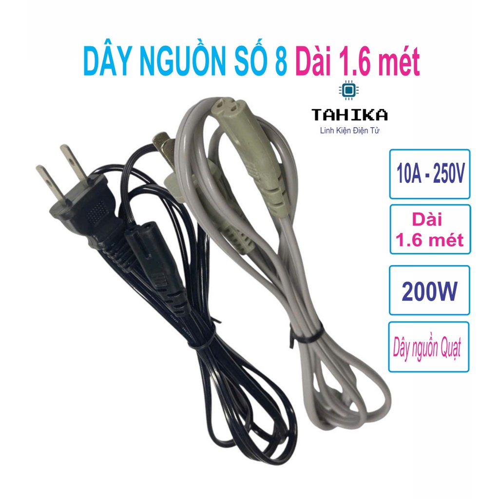 Dây Nguồn Số 8 dài 1.6m - linh kiện điện tử  TAHIKA