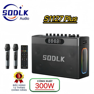 SODLK S1127PLUS PHIÊN BẢN NÂNG CẤP MỚI,CÔNG XUẤT 300W.(tặng kèm túi trống sốc)