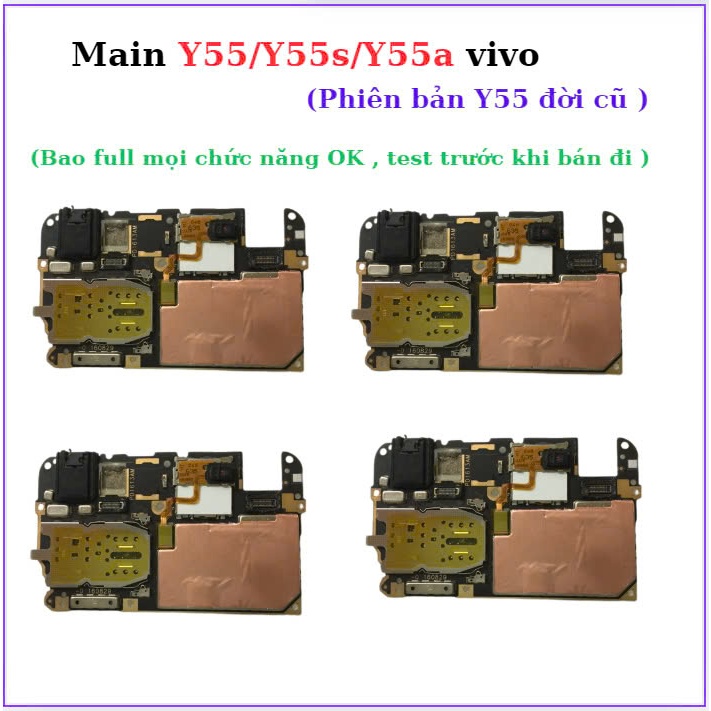 Main vivo Y55,Y55s,Y55a,y55 phiên bản đời cũ