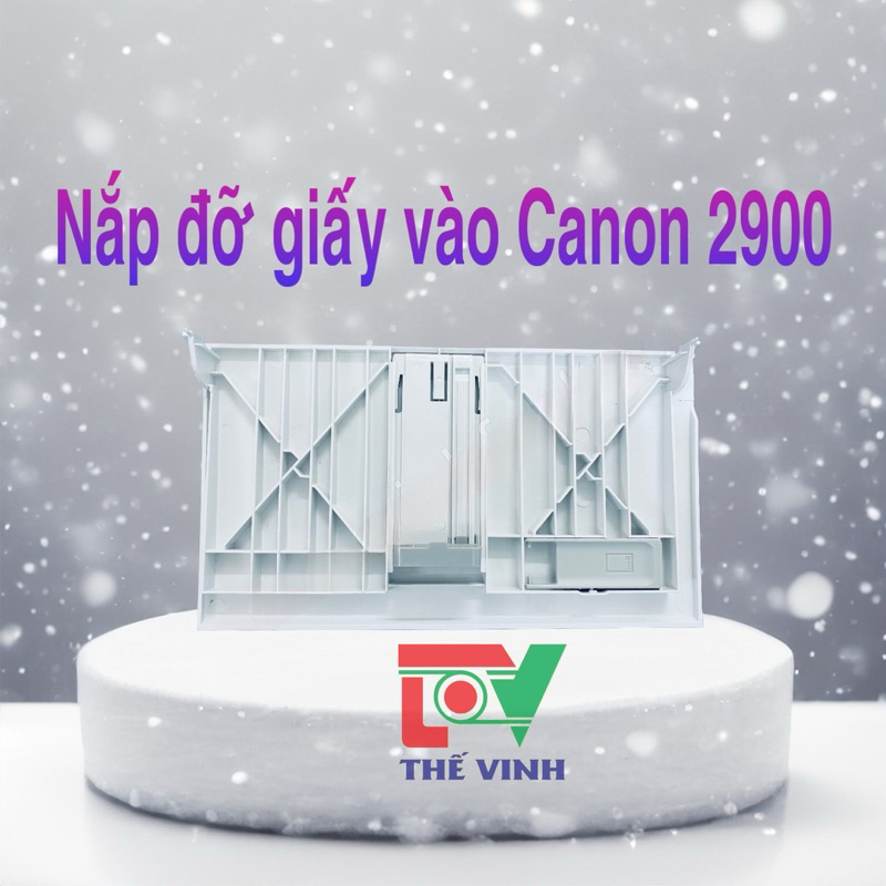 Nắp đỡ giấy vào Canon 2900, mới 100%