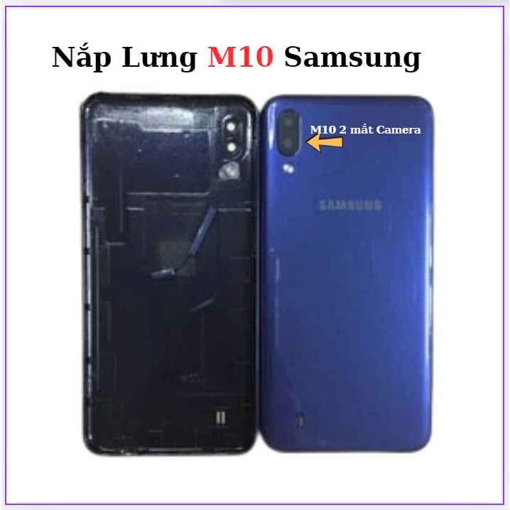 Nắp Lưng samsung M10,kèm kính camera