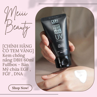    Công ty   Kem chống nắng DBH 60ml Fullbox   Bản Mỹ có EGF   